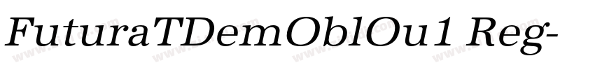 FuturaTDemOblOu1 Reg字体转换